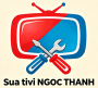 Sửa tivi tại nhà NGỌC THANH